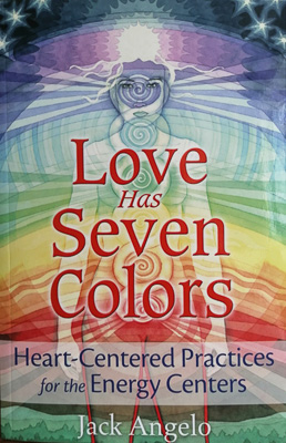 Cover of Love Has Seven Colors by Jack Angelo